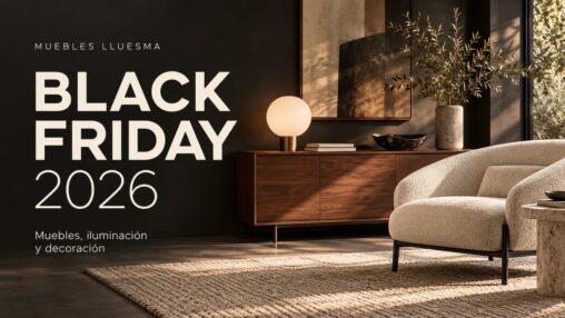 Ofertas de Black Friday en Mueblles Lluesma